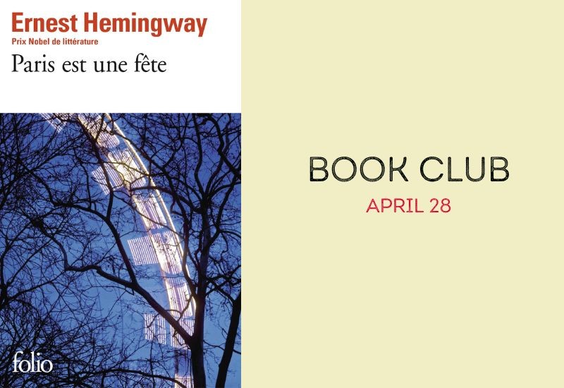 Book Club - Paris est une fête, Hemingway